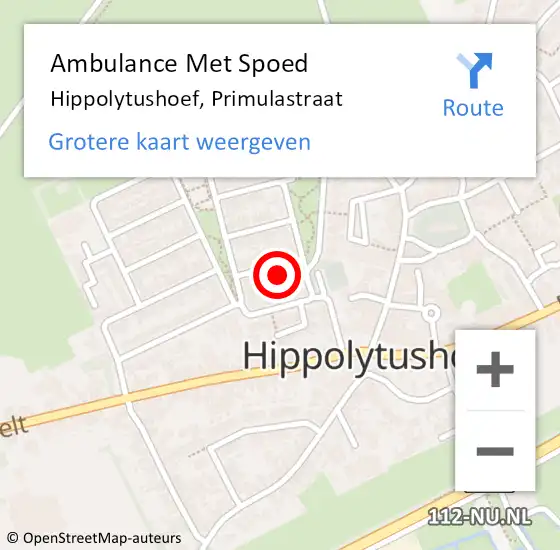 Locatie op kaart van de 112 melding: Ambulance Met Spoed Naar Hippolytushoef, Primulastraat op 27 juli 2022 20:54