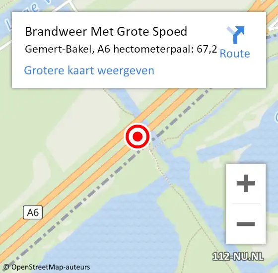 Locatie op kaart van de 112 melding: Brandweer Met Grote Spoed Naar Gemert-Bakel, A6 hectometerpaal: 67,2 op 28 juli 2022 11:41