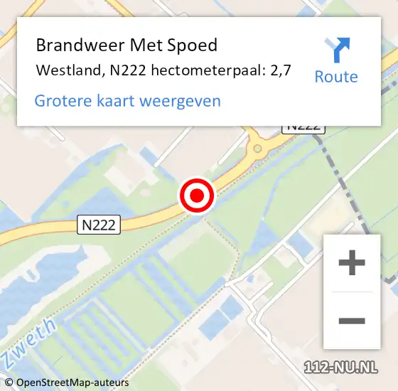 Locatie op kaart van de 112 melding: Brandweer Met Spoed Naar Westland, N222 hectometerpaal: 2,7 op 28 juli 2022 19:52