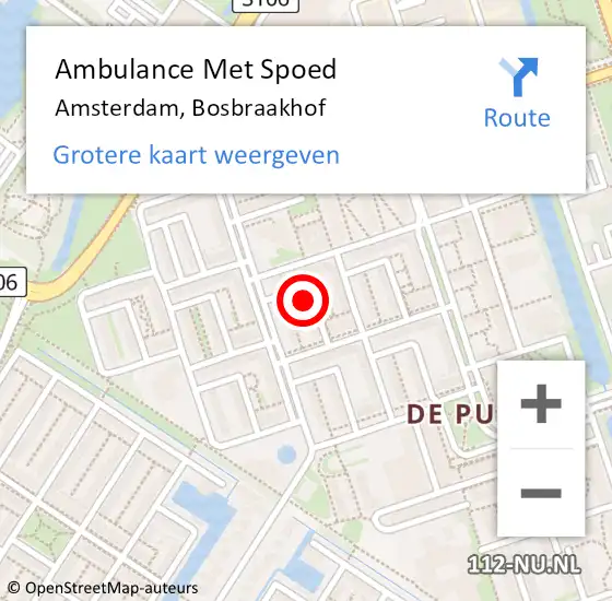 Locatie op kaart van de 112 melding: Ambulance Met Spoed Naar Amsterdam, Bosbraakhof op 29 juli 2022 04:17