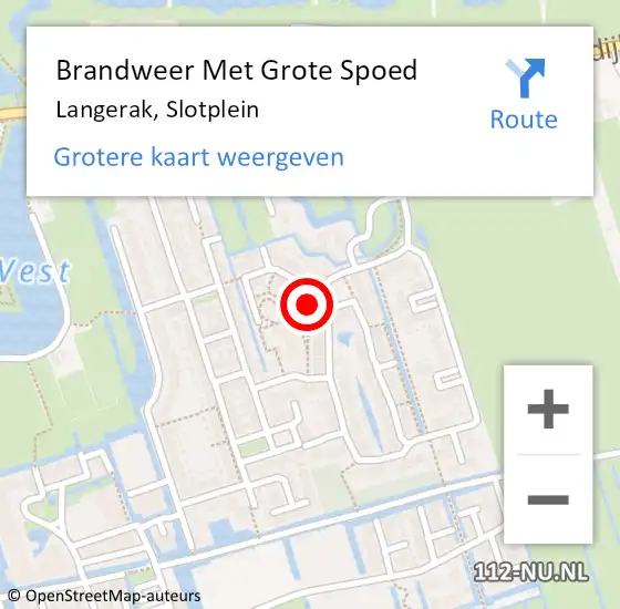 Locatie op kaart van de 112 melding: Brandweer Met Grote Spoed Naar Langerak, Slotplein op 29 juli 2022 15:36