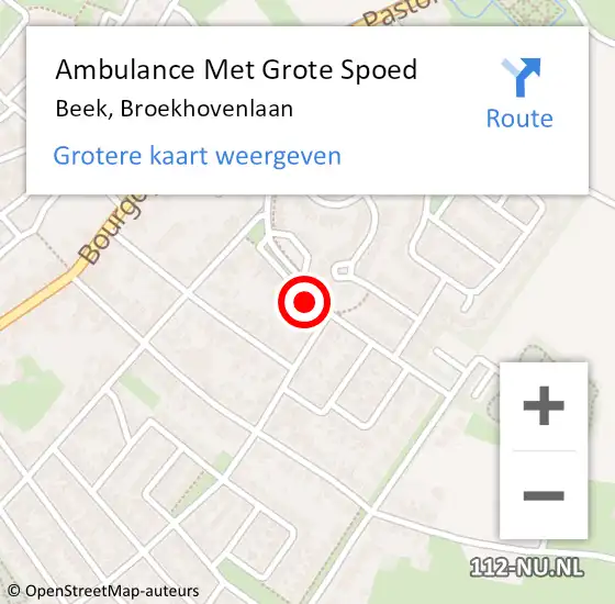 Locatie op kaart van de 112 melding: Ambulance Met Grote Spoed Naar Beek, Broekhovenlaan op 24 juli 2014 18:57