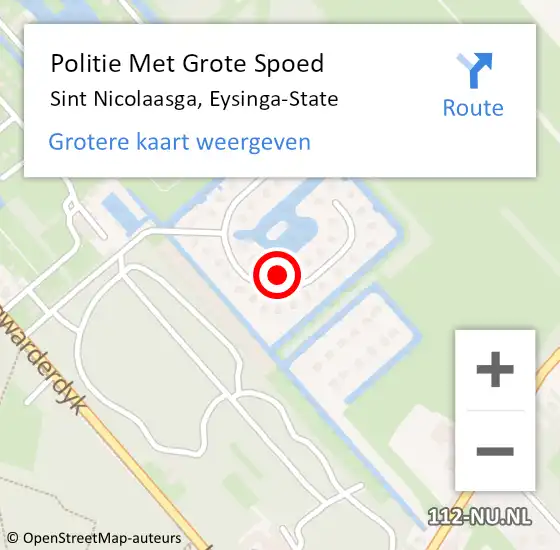Locatie op kaart van de 112 melding: Politie Met Grote Spoed Naar Sint Nicolaasga, Eysinga-State op 30 juli 2022 09:49