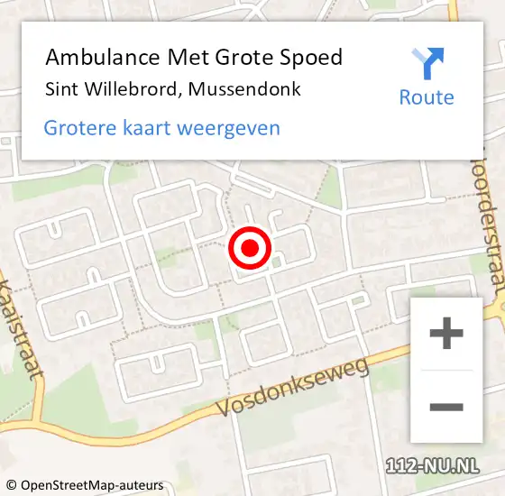 Locatie op kaart van de 112 melding: Ambulance Met Grote Spoed Naar Sint Willebrord, Mussendonk op 30 juli 2022 11:25