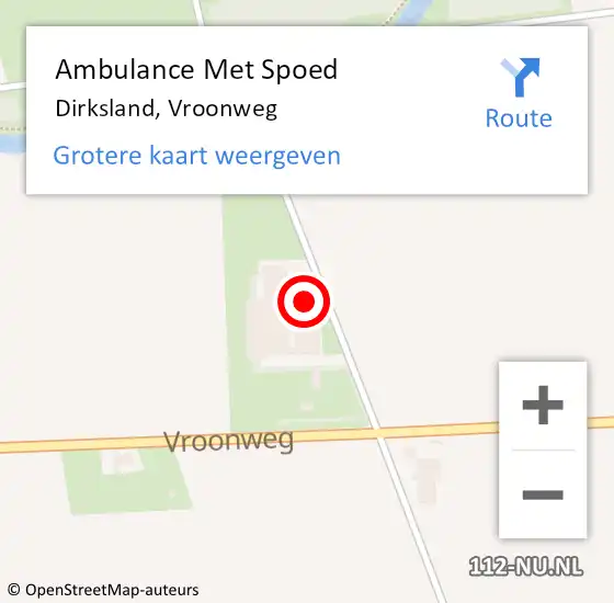 Locatie op kaart van de 112 melding: Ambulance Met Spoed Naar Dirksland, Vroonweg op 30 juli 2022 16:30