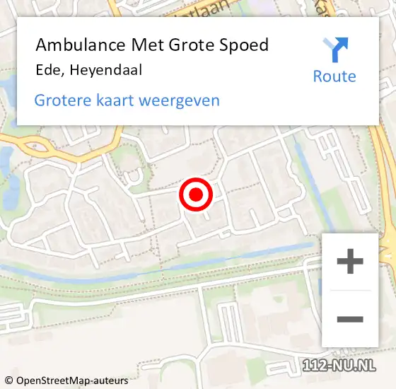 Locatie op kaart van de 112 melding: Ambulance Met Grote Spoed Naar Ede, Heyendaal op 30 juli 2022 18:37