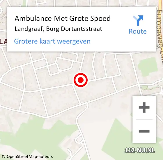 Locatie op kaart van de 112 melding: Ambulance Met Grote Spoed Naar Landgraaf, Burg Dortantsstraat op 24 juli 2014 21:48