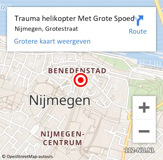 Locatie op kaart van de 112 melding: Trauma helikopter Met Grote Spoed Naar Nijmegen, Grotestraat op 1 augustus 2022 11:45