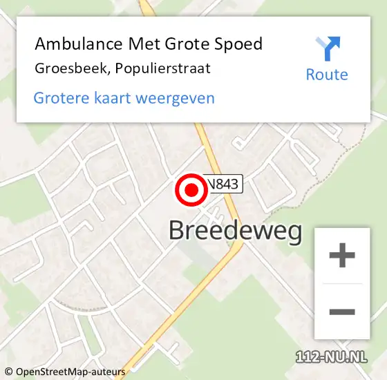 Locatie op kaart van de 112 melding: Ambulance Met Grote Spoed Naar Groesbeek, Populierstraat op 2 augustus 2022 08:26