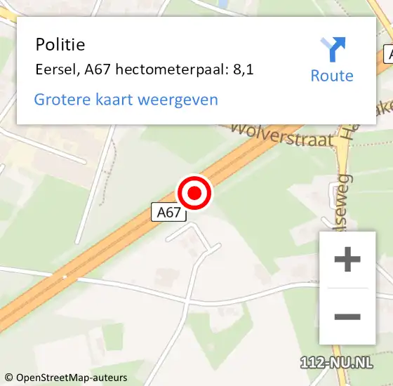 Locatie op kaart van de 112 melding: Politie Eersel, A67 hectometerpaal: 8,1 op 2 augustus 2022 15:16