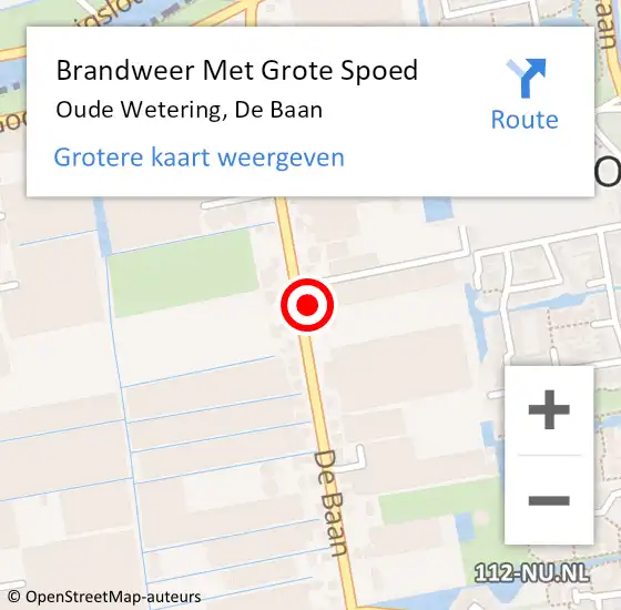 Locatie op kaart van de 112 melding: Brandweer Met Grote Spoed Naar Oude Wetering, De Baan op 2 augustus 2022 16:02