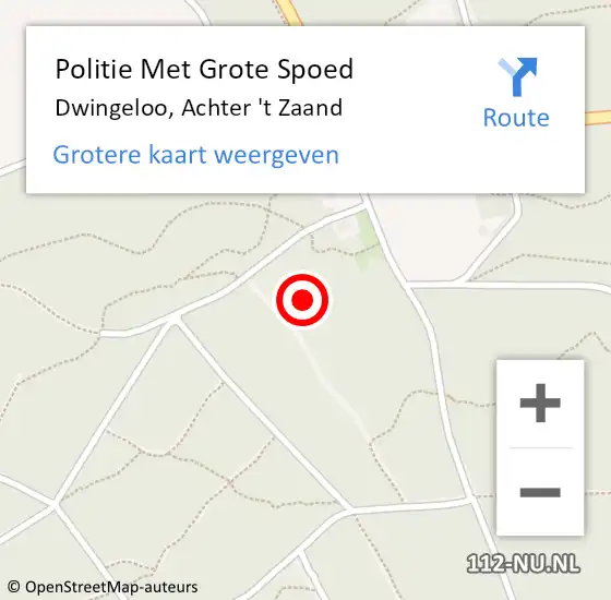 Locatie op kaart van de 112 melding: Politie Met Grote Spoed Naar Dwingeloo, Achter 't Zaand op 3 augustus 2022 13:11