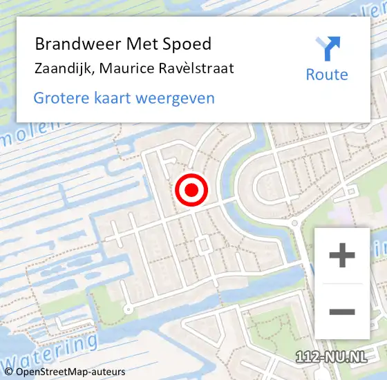 Locatie op kaart van de 112 melding: Brandweer Met Spoed Naar Zaandijk, Maurice Ravèlstraat op 3 augustus 2022 15:45