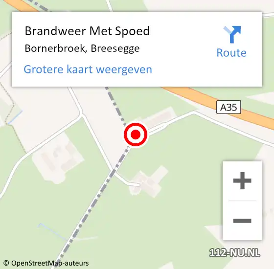 Locatie op kaart van de 112 melding: Brandweer Met Spoed Naar Bornerbroek, Breesegge op 3 augustus 2022 18:23