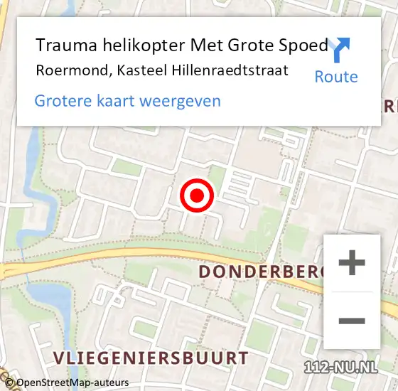 Locatie op kaart van de 112 melding: Trauma helikopter Met Grote Spoed Naar Roermond, Kasteel Hillenraedtstraat op 3 augustus 2022 19:05