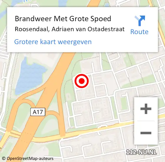 Locatie op kaart van de 112 melding: Brandweer Met Grote Spoed Naar Roosendaal, Adriaen van Ostadestraat op 4 augustus 2022 08:16