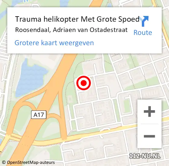 Locatie op kaart van de 112 melding: Trauma helikopter Met Grote Spoed Naar Roosendaal, Adriaen van Ostadestraat op 4 augustus 2022 08:17