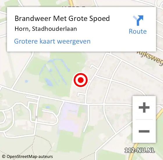 Locatie op kaart van de 112 melding: Brandweer Met Grote Spoed Naar Horn, Stadhouderlaan op 4 augustus 2022 12:51