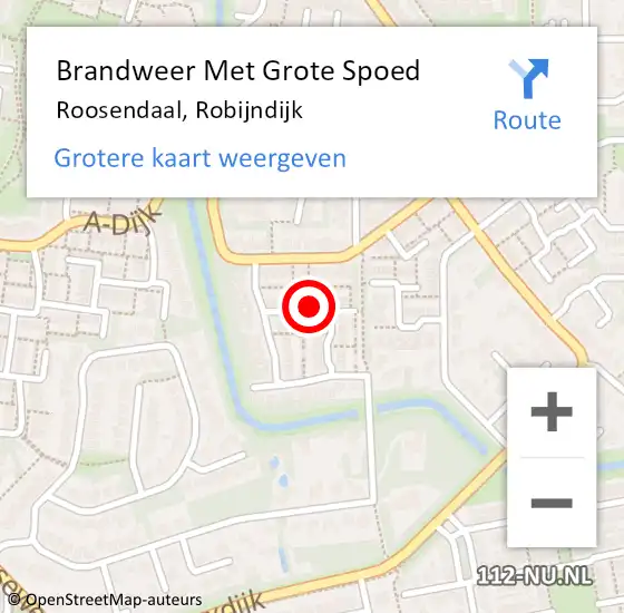 Locatie op kaart van de 112 melding: Brandweer Met Grote Spoed Naar Roosendaal, Robijndijk op 4 augustus 2022 17:02