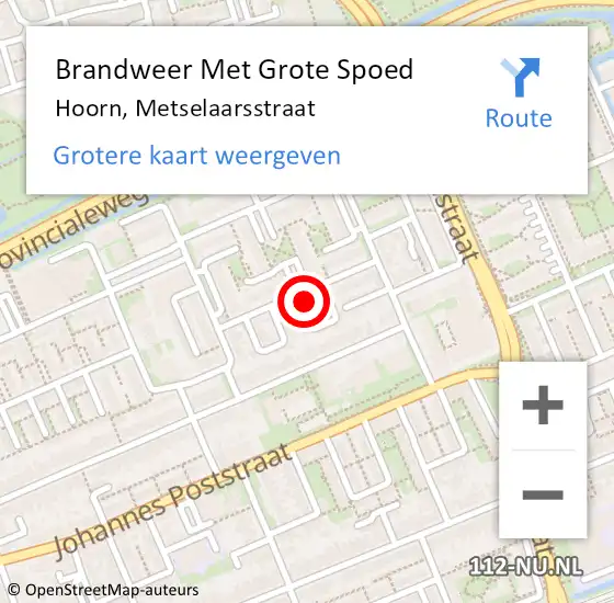 Locatie op kaart van de 112 melding: Brandweer Met Grote Spoed Naar Hoorn, Metselaarsstraat op 5 augustus 2022 05:20