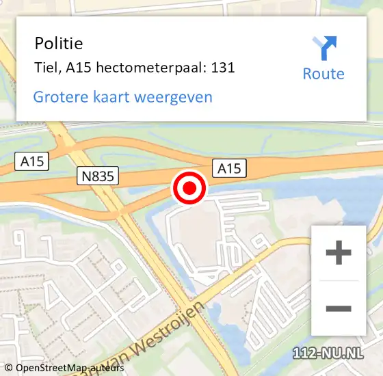 Locatie op kaart van de 112 melding: Politie Tiel, A15 hectometerpaal: 131 op 5 augustus 2022 13:01