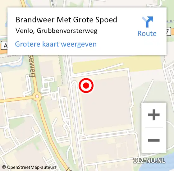 Locatie op kaart van de 112 melding: Brandweer Met Grote Spoed Naar Venlo, Grubbenvorsterweg op 5 augustus 2022 17:18