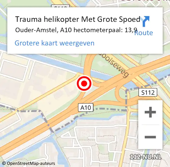 Locatie op kaart van de 112 melding: Trauma helikopter Met Grote Spoed Naar Ouder-Amstel, A10 hectometerpaal: 13,9 op 6 augustus 2022 00:26