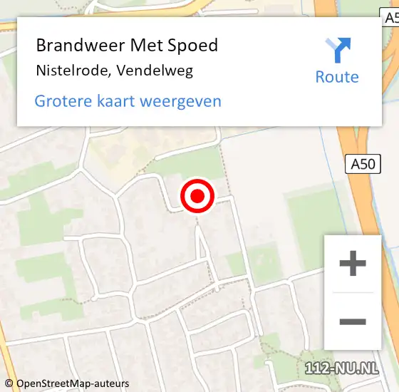 Locatie op kaart van de 112 melding: Brandweer Met Spoed Naar Nistelrode, Vendelweg op 6 augustus 2022 03:25