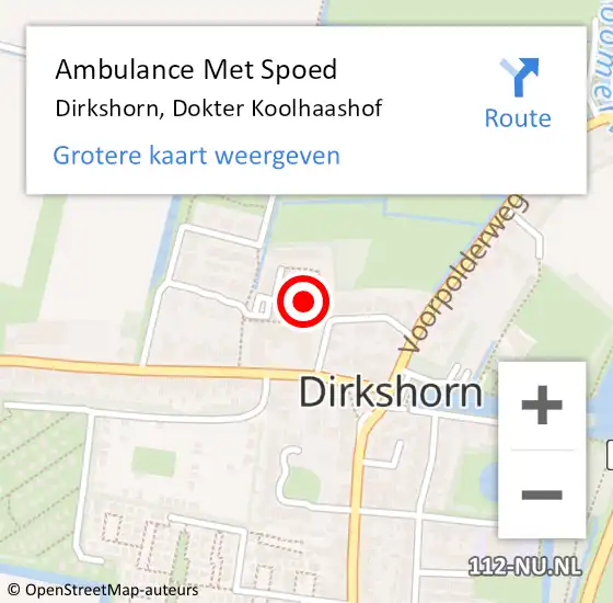 Locatie op kaart van de 112 melding: Ambulance Met Spoed Naar Dirkshorn, Dokter Koolhaashof op 6 augustus 2022 16:49