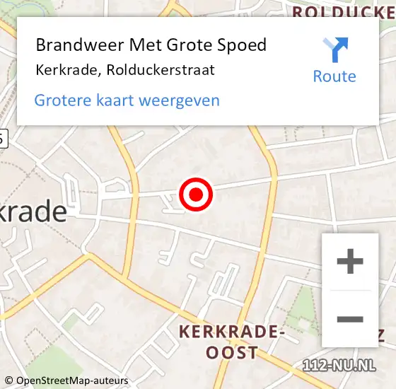 Locatie op kaart van de 112 melding: Brandweer Met Grote Spoed Naar Kerkrade, Rolduckerstraat op 6 augustus 2022 16:51