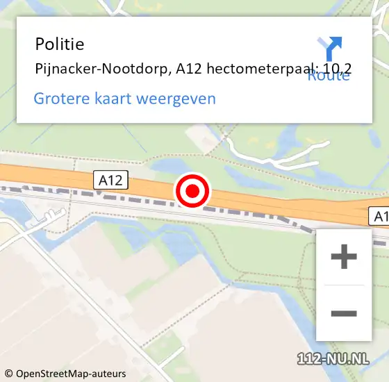 Locatie op kaart van de 112 melding: Politie Pijnacker-Nootdorp, A12 hectometerpaal: 10,2 op 6 augustus 2022 18:02