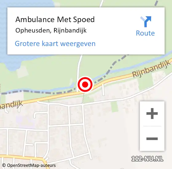 Locatie op kaart van de 112 melding: Ambulance Met Spoed Naar Opheusden, Rijnbandijk op 6 augustus 2022 19:20