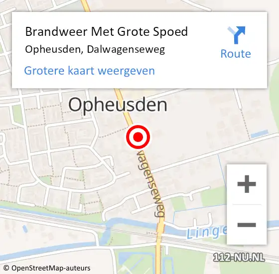 Locatie op kaart van de 112 melding: Brandweer Met Grote Spoed Naar Opheusden, Dalwagenseweg op 6 augustus 2022 22:17