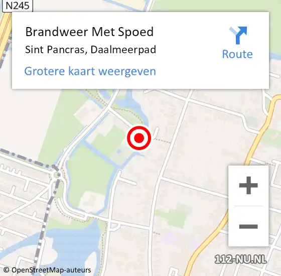 Locatie op kaart van de 112 melding: Brandweer Met Spoed Naar Sint Pancras, Daalmeerpad op 6 augustus 2022 23:16