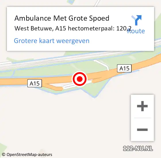 Locatie op kaart van de 112 melding: Ambulance Met Grote Spoed Naar West Betuwe, A15 hectometerpaal: 120,2 op 7 augustus 2022 01:23