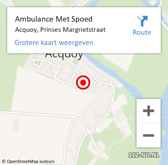 Locatie op kaart van de 112 melding: Ambulance Met Spoed Naar Acquoy, Prinses Margrietstraat op 7 augustus 2022 02:36
