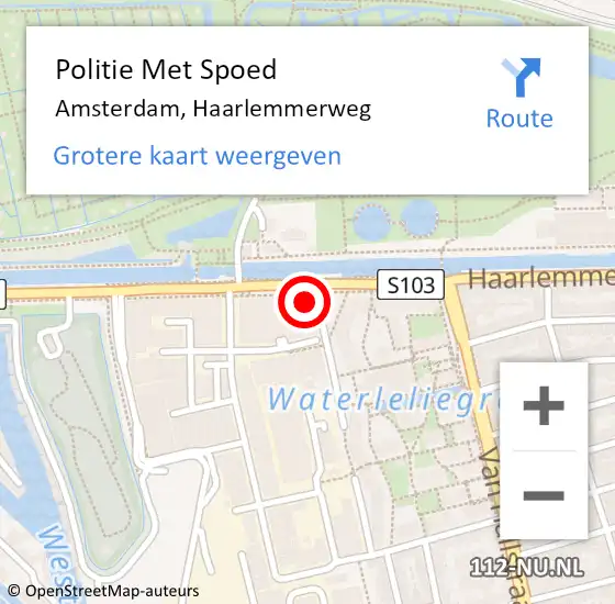 Locatie op kaart van de 112 melding: Politie Met Spoed Naar Amsterdam, Haarlemmerweg op 7 augustus 2022 21:49