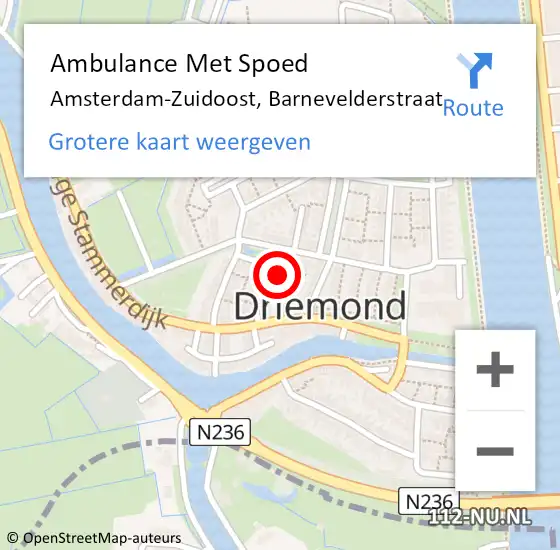 Locatie op kaart van de 112 melding: Ambulance Met Spoed Naar Amsterdam-Zuidoost, Barnevelderstraat op 7 augustus 2022 22:16