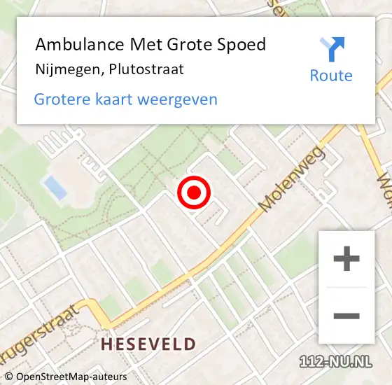 Locatie op kaart van de 112 melding: Ambulance Met Grote Spoed Naar Nijmegen, Plutostraat op 8 augustus 2022 06:45