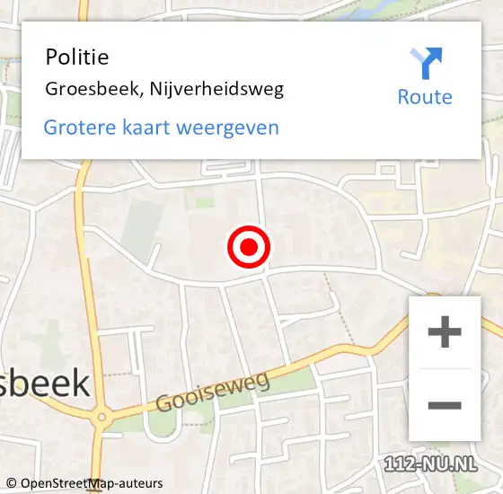 Locatie op kaart van de 112 melding: Politie Groesbeek, Nijverheidsweg op 8 augustus 2022 11:16