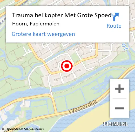 Locatie op kaart van de 112 melding: Trauma helikopter Met Grote Spoed Naar Hoorn, Papiermolen op 8 augustus 2022 11:53