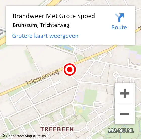 Locatie op kaart van de 112 melding: Brandweer Met Grote Spoed Naar Brunssum, Trichterweg op 8 augustus 2022 12:39