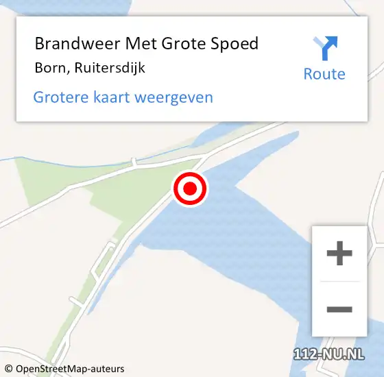 Locatie op kaart van de 112 melding: Brandweer Met Grote Spoed Naar Born, Ruitersdijk op 9 augustus 2022 13:37