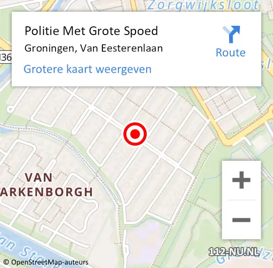 Locatie op kaart van de 112 melding: Politie Met Grote Spoed Naar Groningen, Van Eesterenlaan op 9 augustus 2022 17:32