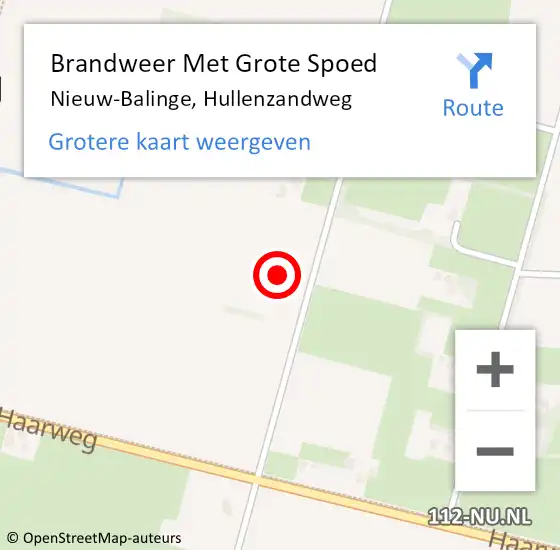 Locatie op kaart van de 112 melding: Brandweer Met Grote Spoed Naar Nieuw-Balinge, Hullenzandweg op 10 augustus 2022 00:07