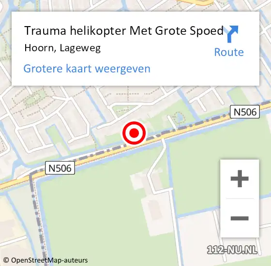 Locatie op kaart van de 112 melding: Trauma helikopter Met Grote Spoed Naar Hoorn, Lageweg op 10 augustus 2022 16:13