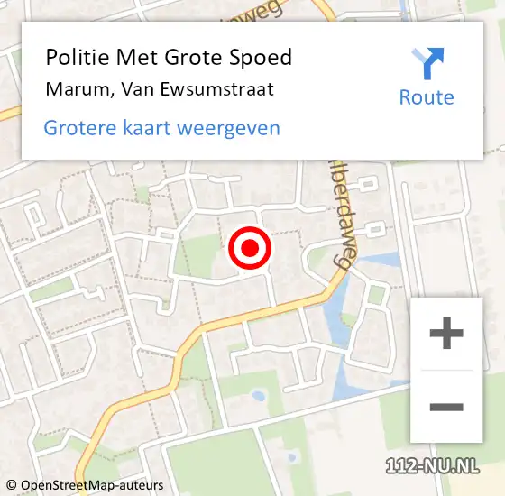 Locatie op kaart van de 112 melding: Politie Met Grote Spoed Naar Marum, Van Ewsumstraat op 10 augustus 2022 19:56