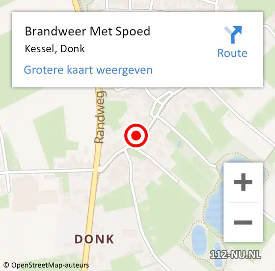 Locatie op kaart van de 112 melding: Brandweer Met Spoed Naar Kessel, Donk op 10 augustus 2022 20:11