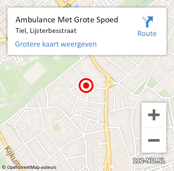 Locatie op kaart van de 112 melding: Ambulance Met Grote Spoed Naar Tiel, Lijsterbesstraat op 10 augustus 2022 20:45