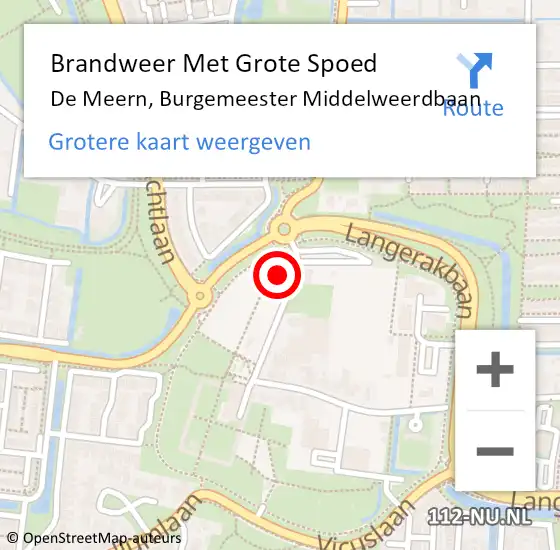 Locatie op kaart van de 112 melding: Brandweer Met Grote Spoed Naar De Meern, Burgemeester Middelweerdbaan op 11 augustus 2022 10:54